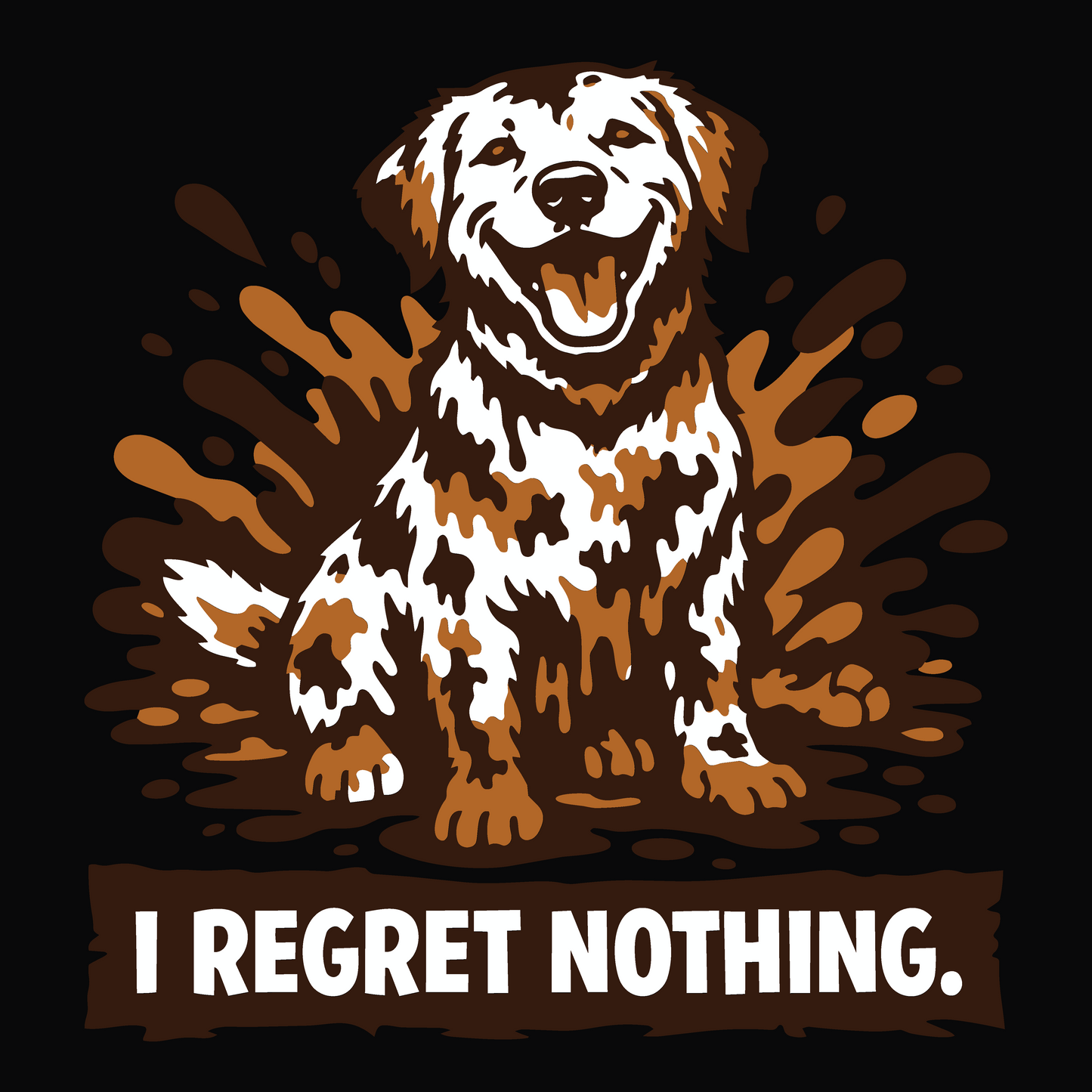I Regret Nothing (Dog Version)