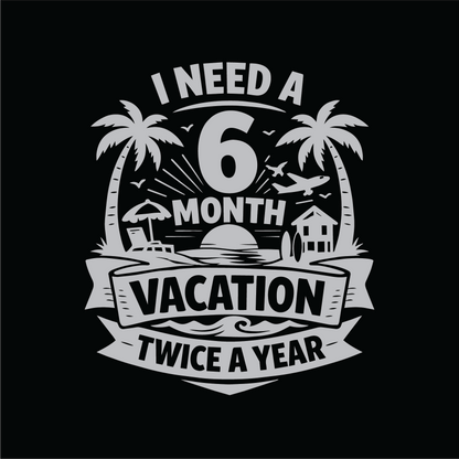 I need a vacation