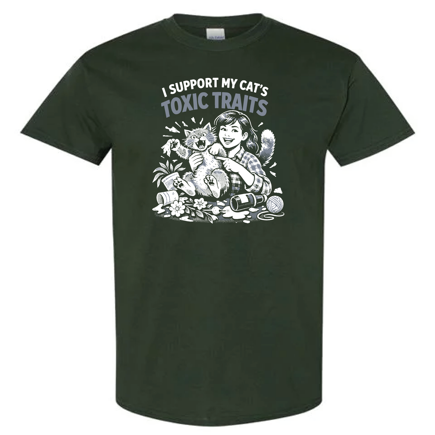 I Support My Cats Toxic Traits