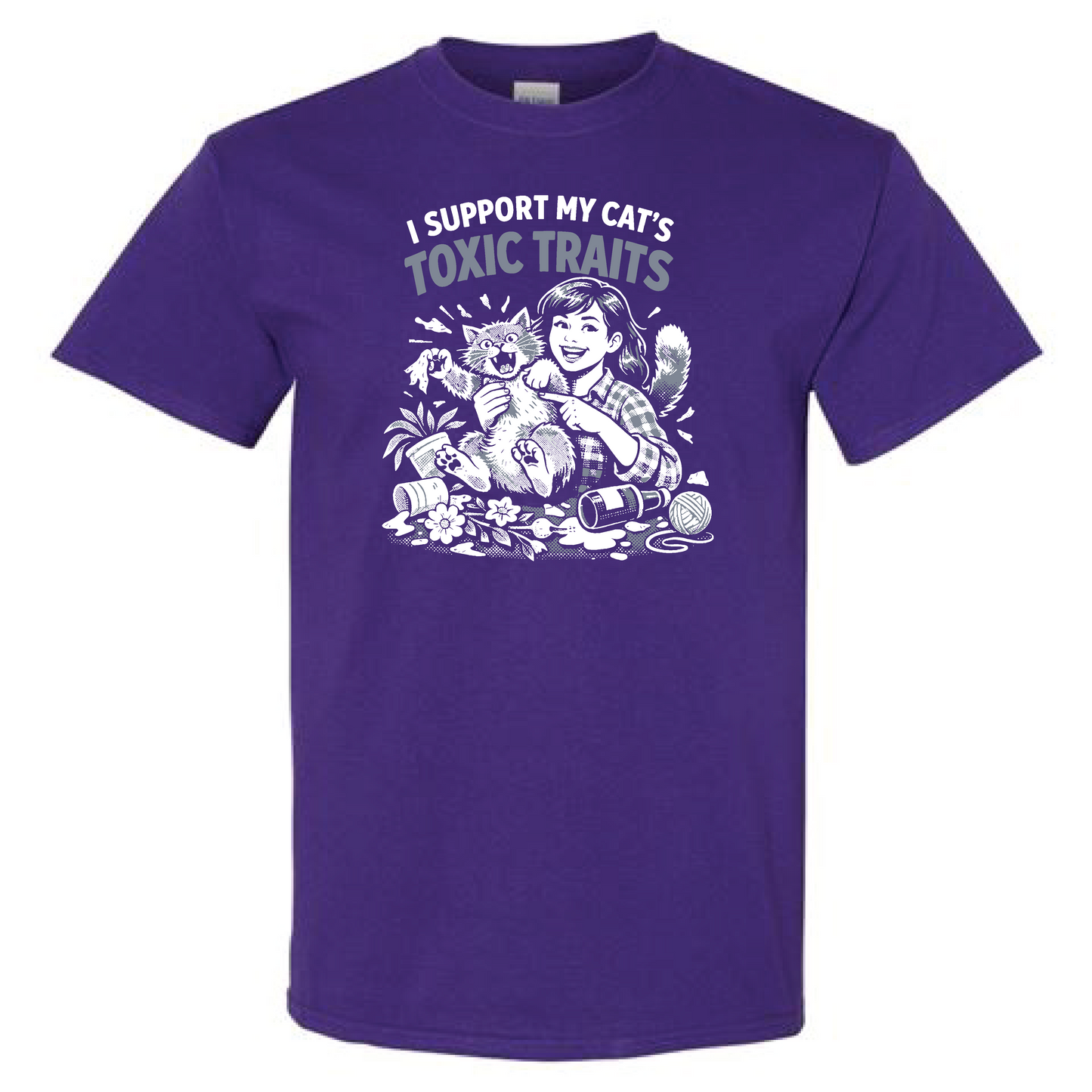 I Support My Cats Toxic Traits