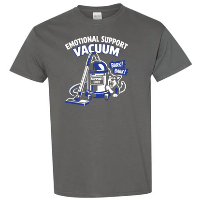 Emotional Support Vacuums