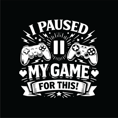 I paused my game for this