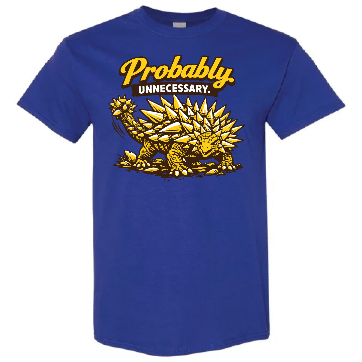 Probably Unnecessary