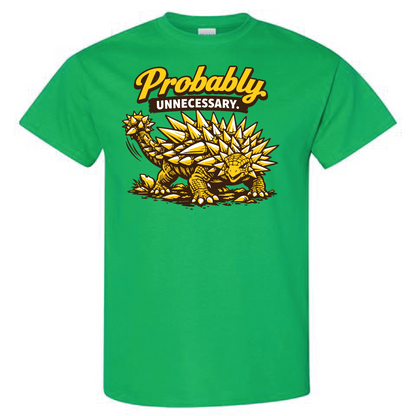 Probably Unnecessary